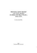 British censorship of civil mails during World War I, 1914-1919