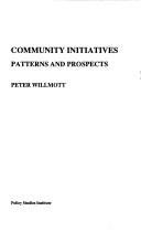 Community initiatives : patterns and prospects