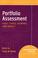 Cover of: Portfolio Assessment Uses, Cases, Scoring, and Impact