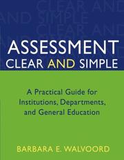 Cover of: Assessment clear and simple by Barbara E. Fassler Walvoord