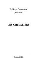 Cover of: Les chevaliers