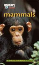 Cover of: Mammals: [consultants: Jacques Dancosse ... [et al.].