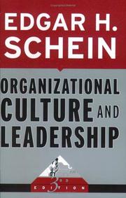 Organizational Culture and Leadership by Schein, Edgar H.