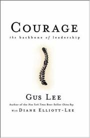 Cover of: Courage: The Backbone of Leadership