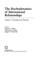 Cover of: The Psychodynamics of International Relationships: Concepts and Theories (Psychodynamics of International Relationships)