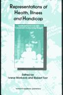Cover of: Representations of Health, Illness and Handicap | FARR