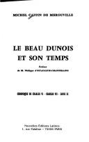 Cover of: Le beau Dunois et son temps by Michel Caffin de Merouville