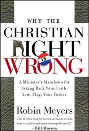 Cover of: Why the Christian Right Is Wrong by Robin Meyers, Robin R. Meyers