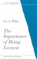 The importance of being earnest : a trivial comedy for serious people