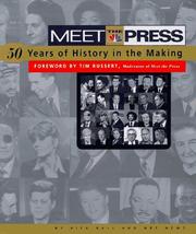 Cover of: Meet the press: fifty years of history in the making