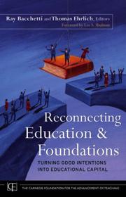 Reconnecting education and foundations : turning good intentions into educational capital