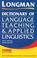 Cover of: Longman dictionary of language teaching and applied linguistics.