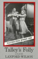 Cover of: Talley's folly: a play