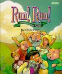Cover of: Run! Run! by JoAnn Vandine