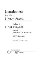 Cover of: Homelessness in the United States: Volume I: State Surveys (Contributions in Sociology)