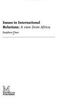 Cover of: Issues in international relations: a view from Africa
