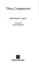 Cover of: Three companions by Rabindranath Tagore