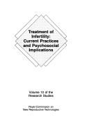 Cover of: Treatment of infertility: current practices and psychosocial implications.