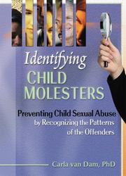 Identifying Child Molesters by Carla Van Dam
