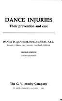 Cover of: Dance injuries by Daniel D. Arnheim