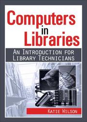 Cover of: Computers in libraries by Katie Wilson