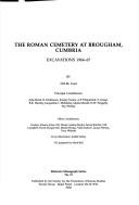 The Roman cemetery at Brougham, Cumbria : excavations 1966-67