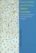 Pattern grammar : a corpus-driven approach to the lexical grammar of English