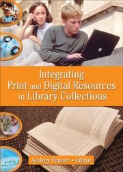 Integrating print and digital resources in library collections by Audrey Fenner