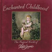 Cover of: Enchanted childhood: the magical world of Lisa Jane.