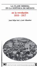 Cover of: La clase obrera en la historia de México.