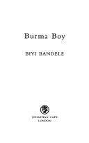 Burma boy by Biyi Bandele-Thomas, Biyi Bandele-Thomas, Biyi Bandele