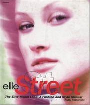 Cover of: Elite street: the Elite model look : a fashion and style manual