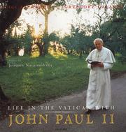 Cover of: Life in the Vatican with John Paul II
