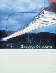 Cover of: Santiago Calatrava: the poetics of movement
