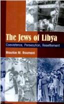 Cover of: Jews of Libya | Maurice M. Roumani