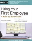 Cover of: Hiring your first employee: a step-by-step guide