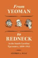 Cover of: From yeoman to redneck in the South Carolina upcountry, 1850-1915