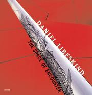 Cover of: Daniel Libeskind: The Space of Encounter