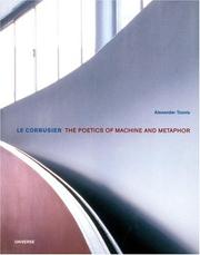 Cover of: Le Corbusier: The Poetics of Machine and Metaphor (Universe Architecture Series)