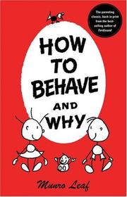 Cover of: How to behave and why