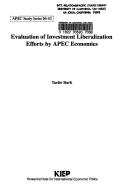 Evaluation of investment liberalization efforts by APEC economies