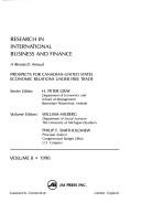 Cover of: Research in International Business and Finance: Prospects for Canadian-United States Economic Relation Under Free Trade (Research in International Business and Finance)