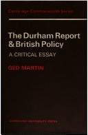 The Durham Report and British policy : a critical essay