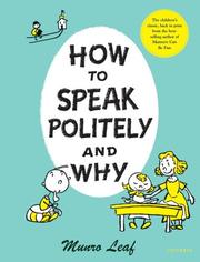 How to Speak Politely & Why by Munro Leaf