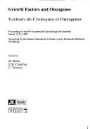 Growth factors and oncogenes = Facteurs de Croissance et Oncogènes