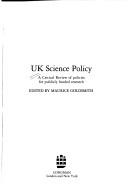 UK science policy : a critical review of policies for publicly funded research