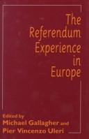 Cover of: The referendum experience in Europe