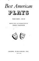 Cover of: BEST AMERICAN PLAYS 3RD SERIES (Best American Plays) by John Gassner