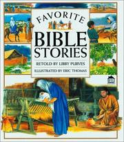 Favorite Bible Stories by Libby Purves, Eric Thomas