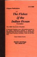 The fishes of the Indian Ocean : the 1998 classified taxonomic checklist : a classified taxonomic checklist of over 1,850 species currently recorded on the Calypso icthyological database of marine & e